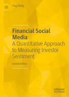Financial Social Media: A Quantitative Approach to Measuring Investor Sentiment 3032093317 Book Cover