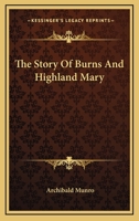 The Story of Burns and Highland Mary 1022695835 Book Cover