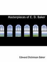 Masterpieces Of E. D. Baker 0548501602 Book Cover