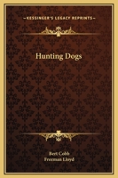 Hunting Dogs 1432588273 Book Cover