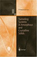 Tunneling Systems in Amorphous and Crystalline Solids 3642083714 Book Cover