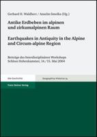 Antike Erdbeben Im Alpinen Und Zirkumalpinen Raum / Earthquakes in Antiquity in the Alpine and Circum-Alpine Region: Befunde Und Probleme in Archaolog 3515090304 Book Cover