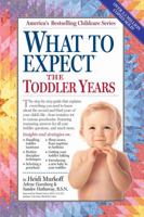 What to Expect the Toddler Years 0894809946 Book Cover