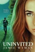 Uninvited 0990392570 Book Cover