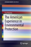 The American Experience in Environmental Protection 3319000497 Book Cover