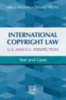 International Copyright Law: U.S. and E.U. Perspectives: Text and Cases 1783477997 Book Cover