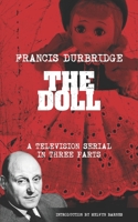 La Muneca / the Doll 1912582899 Book Cover