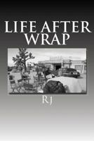 Life After Wrap 1468062476 Book Cover