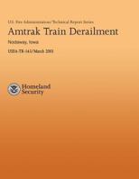 Amtrak Tram Derailment - Nodaway, Iowa 148265928X Book Cover