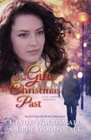 The Gift Of Christmas Past 0998753807 Book Cover