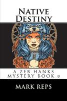 Native Destiny 1985761696 Book Cover