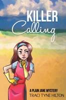 Killer Calling 1945715030 Book Cover