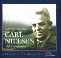 Carl Nielsen: Life and Music 8778384990 Book Cover