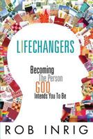 Lifechangers 1625092628 Book Cover