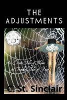 The Adjustments: An Erotic Tale of Three, a Troubled Tale of Four 197581343X Book Cover