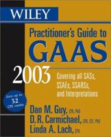 Wiley Practitioner's Guide to GAAS 2002: Covering All SASs, SSAEs, SSARSs and Interpretations 0471352500 Book Cover