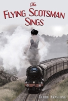 The Flying Scotsman Sings (The Bell Family Series) B0DNWDS1HF Book Cover