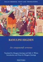 Ranulph Hidgen: Ars Componendi Sermones (Dallas Medieval Texts and Translations, 2) 9042912421 Book Cover