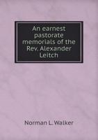 An Earnest Pastorate 1164568175 Book Cover