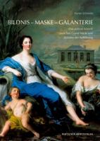 Bildnis - Maske - Galanterie: Das Portrait Histori� Zwischen Grand Si�cle Und Zeitalter Der Aufkl�rung 3422074872 Book Cover