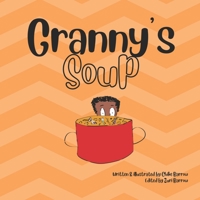 Granny's Soup B0C2SH6M1T Book Cover