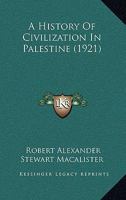 A History of Civilization in Palestine 1016944713 Book Cover