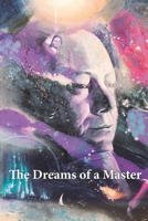 The Dreams of a Master 0999601024 Book Cover