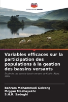 Variables efficaces sur la participation des populations à la gestion des bassins versants (French Edition) 3659950041 Book Cover