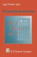 Friseurfachrechnen 3519257017 Book Cover