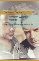 Endlich wieder Haare: Meine Haartransplantation in der Türkei (German Edition) B08J5BD5ZL Book Cover