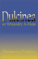 Dulcinea 0738853887 Book Cover