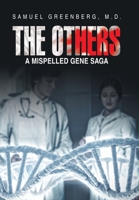 The Others: A Mispelled Gene Saga B0F9PVKK6K Book Cover