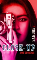 Close-Up 2: Sandre B09PP57G7F Book Cover
