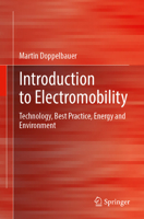 Introduction to Electromobility: Technology, Best Practice, Energy and Environment 3658454814 Book Cover