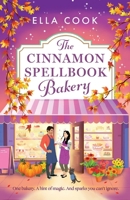 The Cinnamon Spellbook Bakery 1807341046 Book Cover
