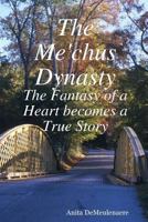 The Me'chus Dynasty 0615150349 Book Cover
