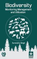 Biodiversity: Monitoring Management and Utilization 9387057550 Book Cover