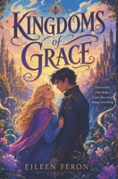 Kingdoms of Grace B0HBQ397JR Book Cover