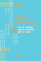 La gestione per la qualità in pneumologia: Aspetti applicativi secondo il modello ISO 9001:2000 8847001404 Book Cover
