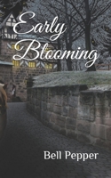 Early Blooming 1687554935 Book Cover