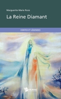 La Reine Diamant (French Edition) 2748364414 Book Cover