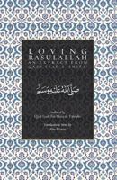 Loving Rasulallah : An Extract from Qadi Iyad's Shifa 1794083936 Book Cover