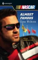 Almost Famous (Harlequin Nascar) 0373217765 Book Cover