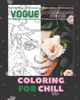 Vogue: Coloring Book for women / coloring book for women adults / coloring book for teenagers girls / fashion coloring book ( B08H5DFV98 Book Cover