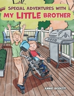 Special Adventures with My Little Brother 1039171346 Book Cover