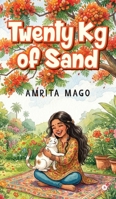 Twenty kg of Sand B0GY4BDD65 Book Cover
