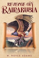 Revenge on Rairarubia 0971220603 Book Cover
