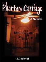 Phantom Carriage: A Novella 1418418188 Book Cover