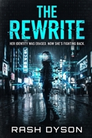 The Rewrite B0GY3TDMM2 Book Cover