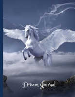 Dream Journal: A journal for your dreams 1696961270 Book Cover